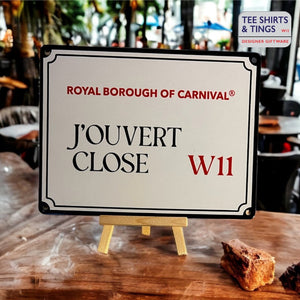 J’OUVERT Close mini metal sign revised,