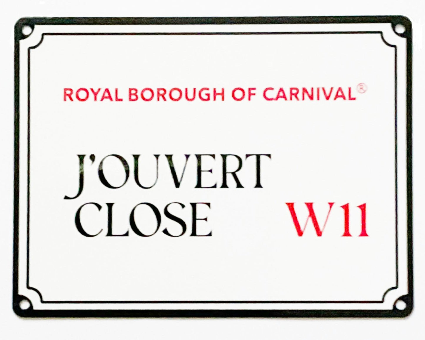 Decorative Carnival Street Signs - J'Ouvert Close
