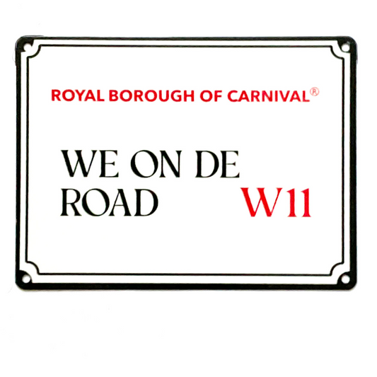 Decorative Carnival Street Signs - We On De Road